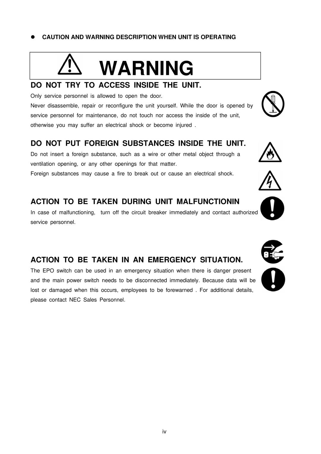 NEC NX7700i/5080H-32, NX7700i/5040H-32, TX7/i9610 operation manual Do not TRY to Access Inside the Unit 