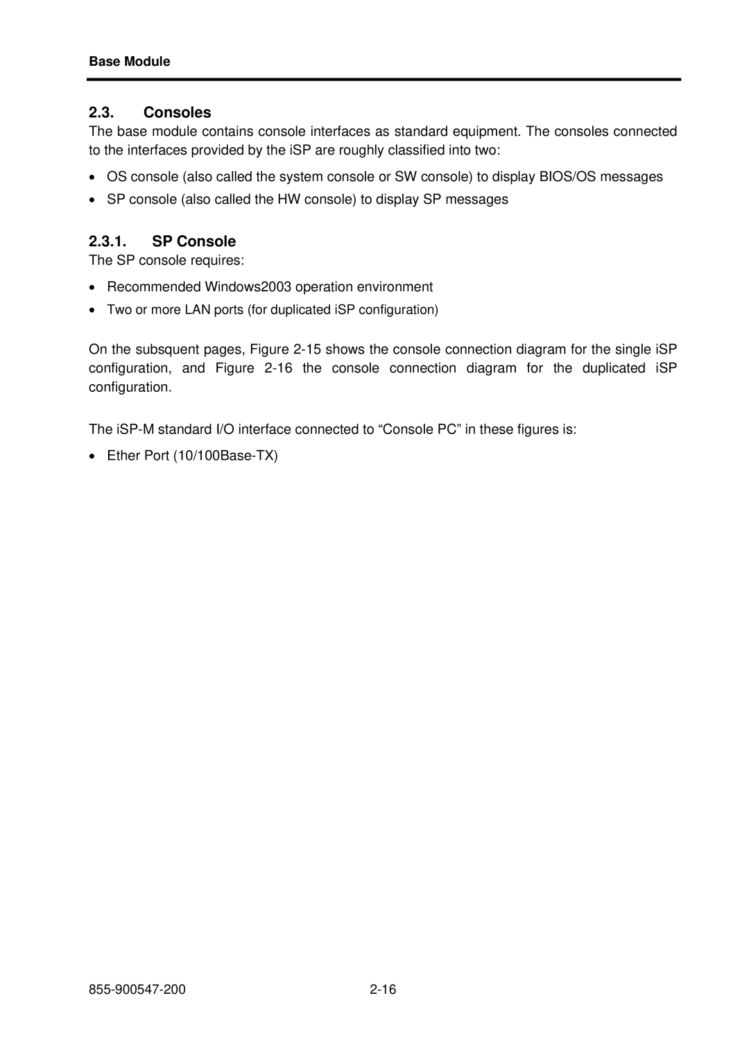 NEC TX7/i9610, NX7700i/5040H-32, NX7700i/5080H-32 operation manual Consoles, SP Console 