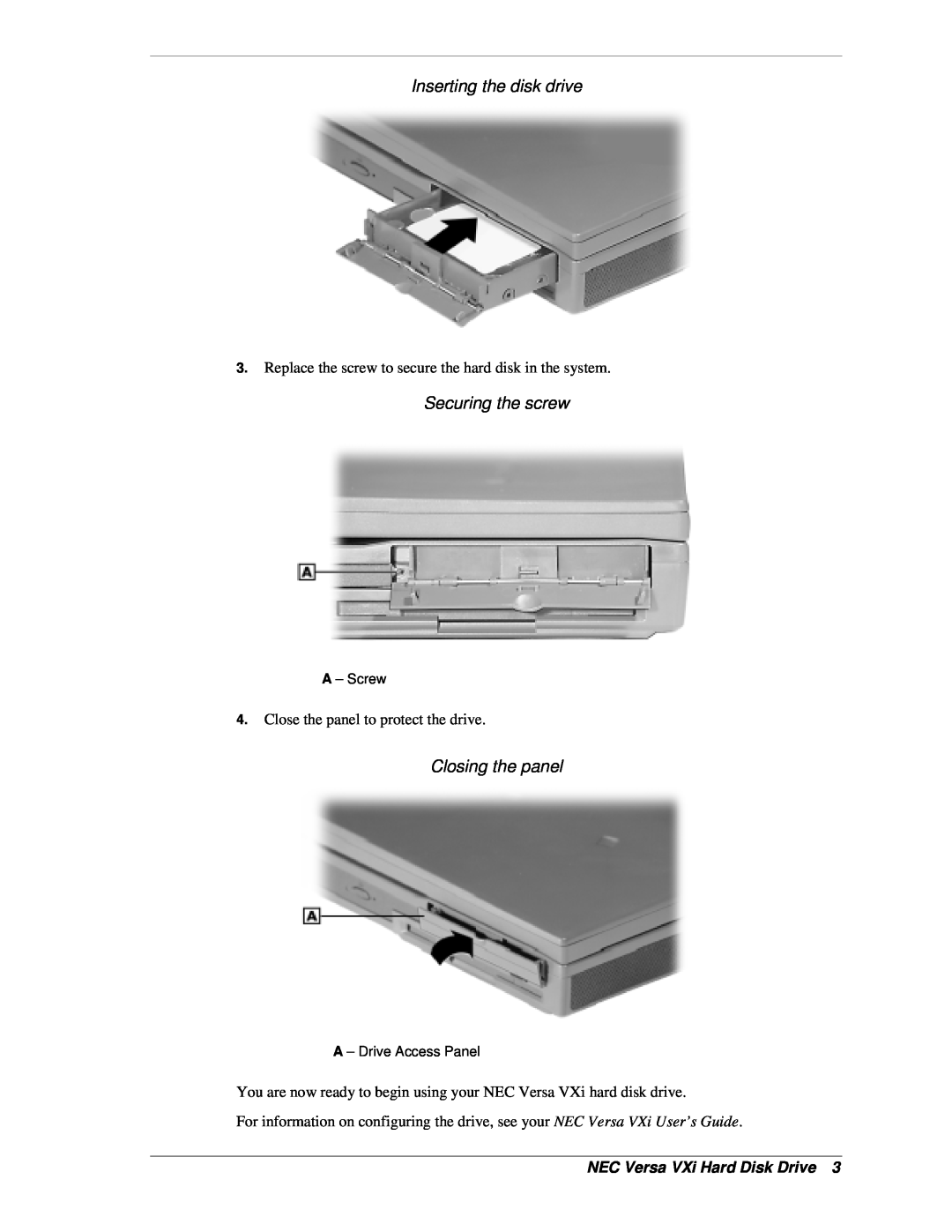 NEC OP-220-73001 manual Inserting the disk drive, Securing the screw, Closing the panel, NEC Versa VXi Hard Disk Drive 