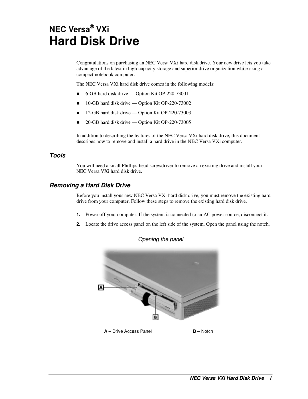 NEC OP-220-73003, OP-220-73002, OP-220-73005, OP-220-73001 manual Tools, Removing a Hard Disk Drive, Opening the panel 