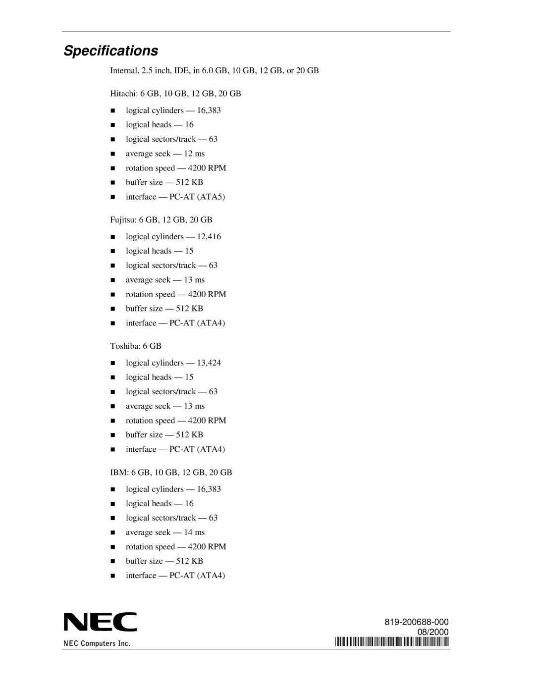 NEC OP-220-73002, OP-220-73003, OP-220-73005, OP-220-73001 manual Specifications 