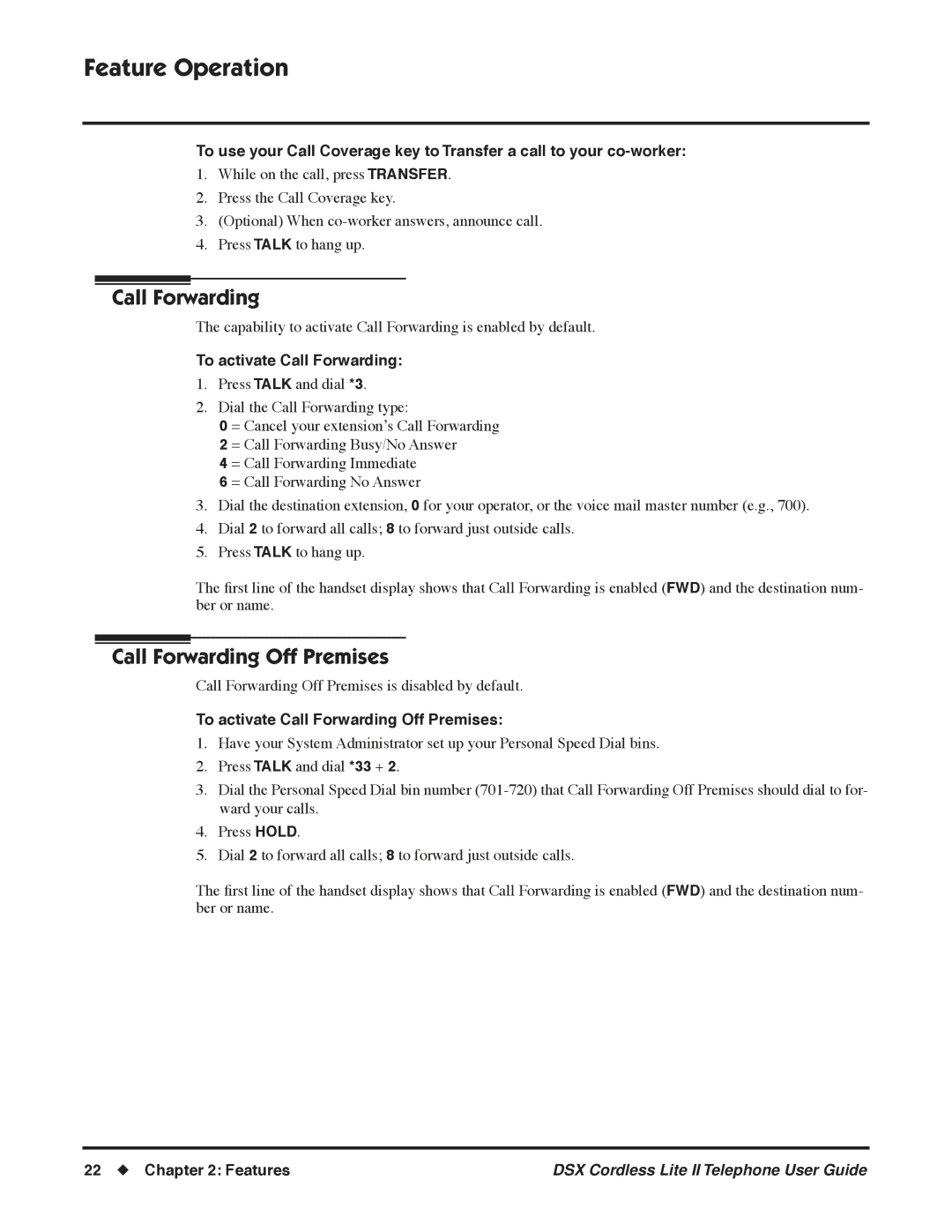 NEC N 1093092 manual To activate Call Forwarding Off Premises, Features 