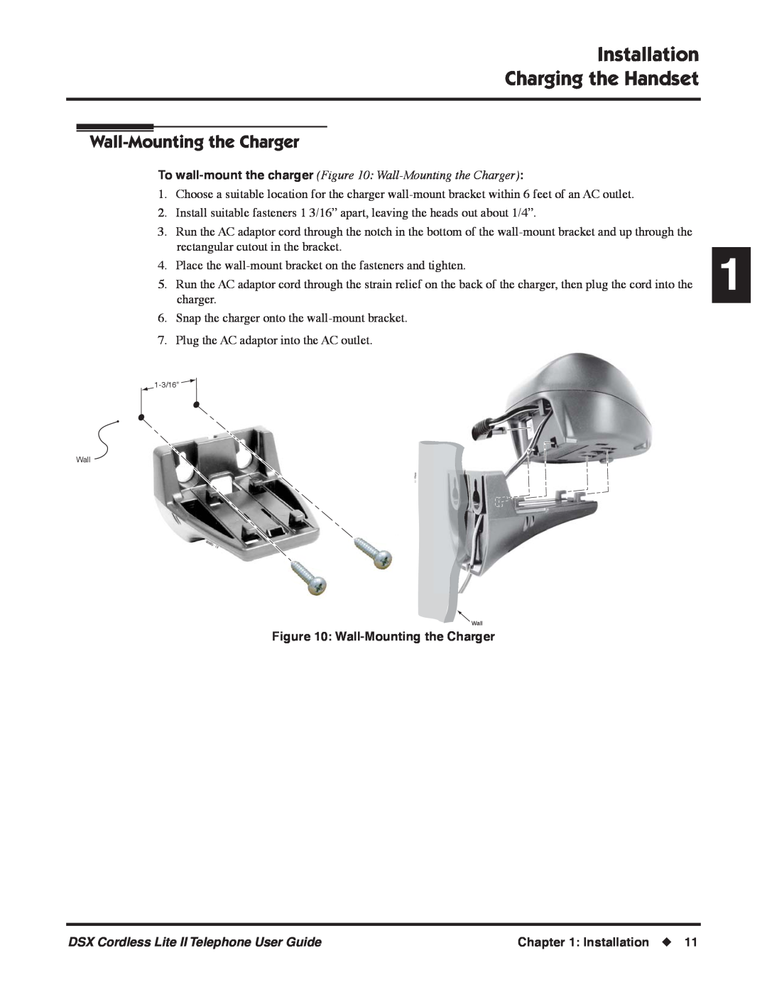 NEC P, N 1093092 Installation Charging the Handset, Wall-Mountingthe Charger, DSX Cordless Lite II Telephone User Guide 