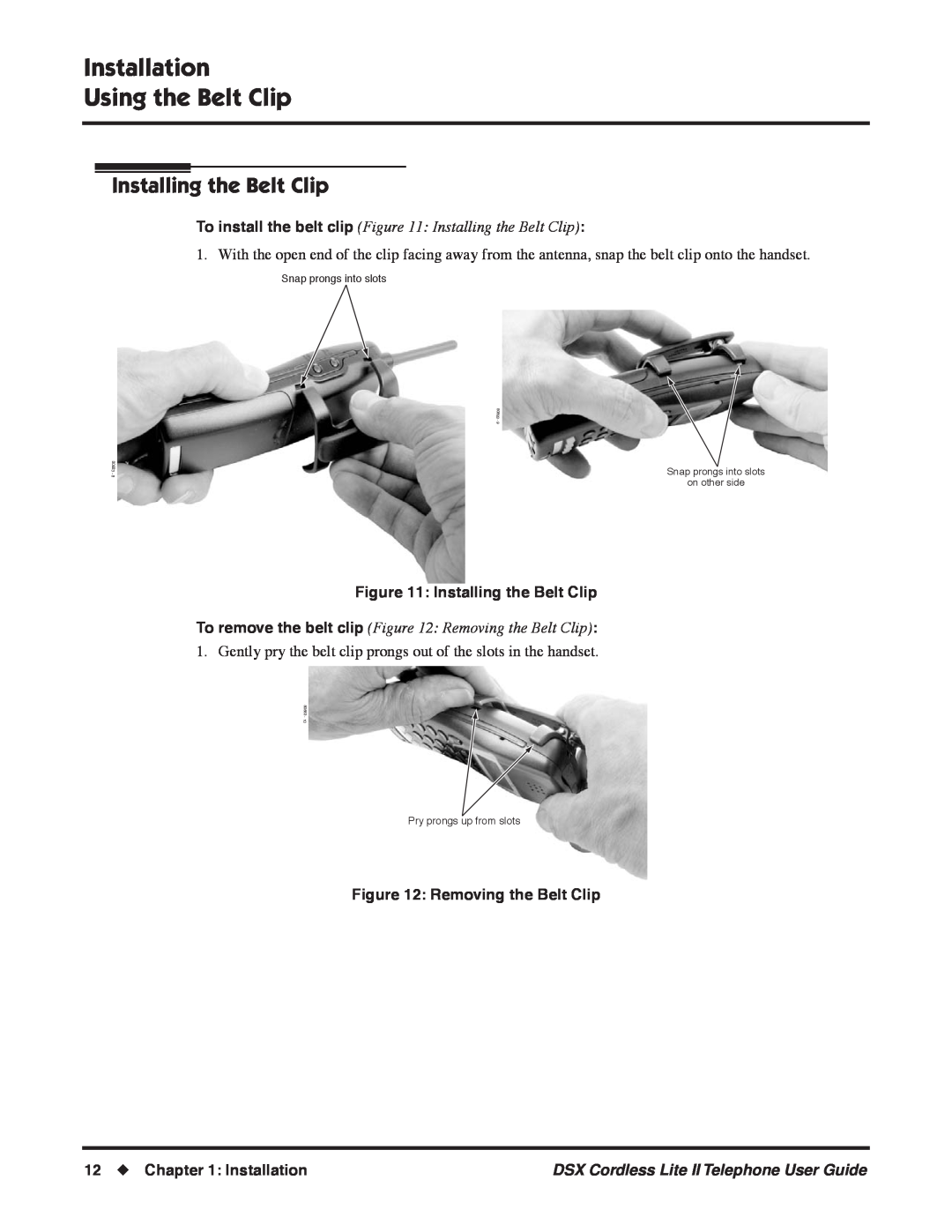 NEC N 1093092, P manual Installation Using the Belt Clip, Installing the Belt Clip, Removing the Belt Clip 
