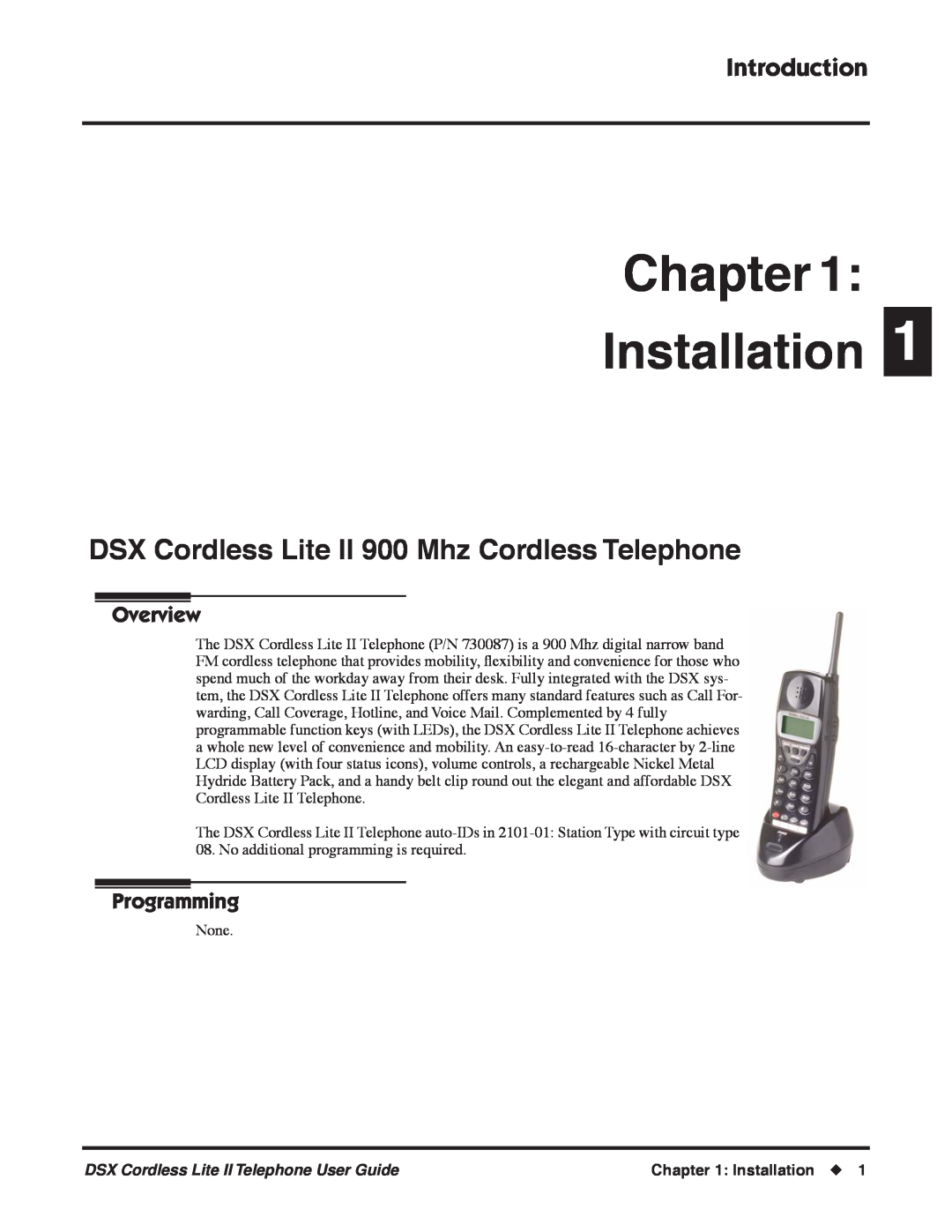 NEC 1093092 Chapter Installation, DSX Cordless Lite II 900 Mhz Cordless Telephone, Introduction, Overview, Programming 