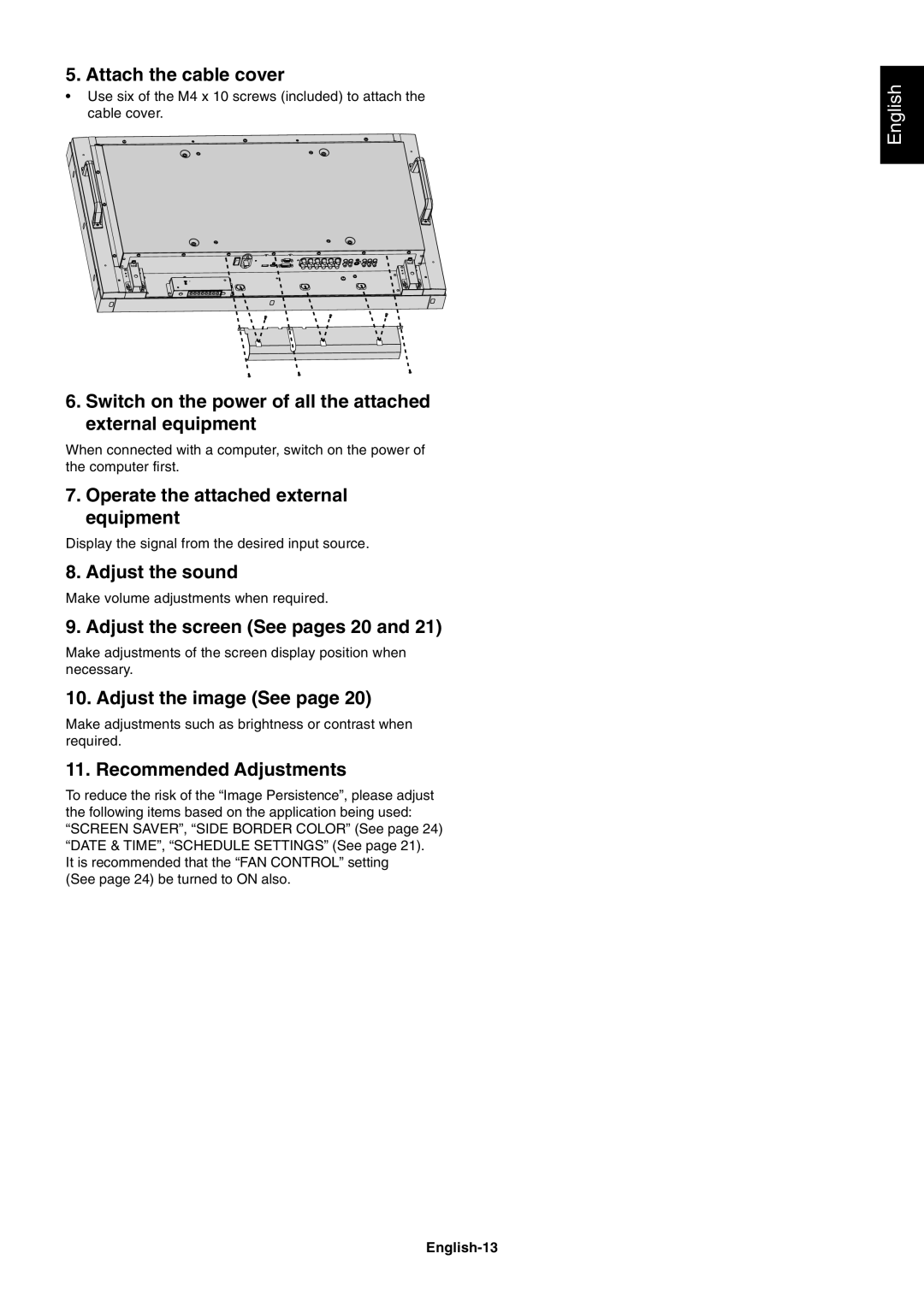 NEC P461 user manual Attach the cable cover, Switch on the power of all the attached external equipment, Adjust the sound 