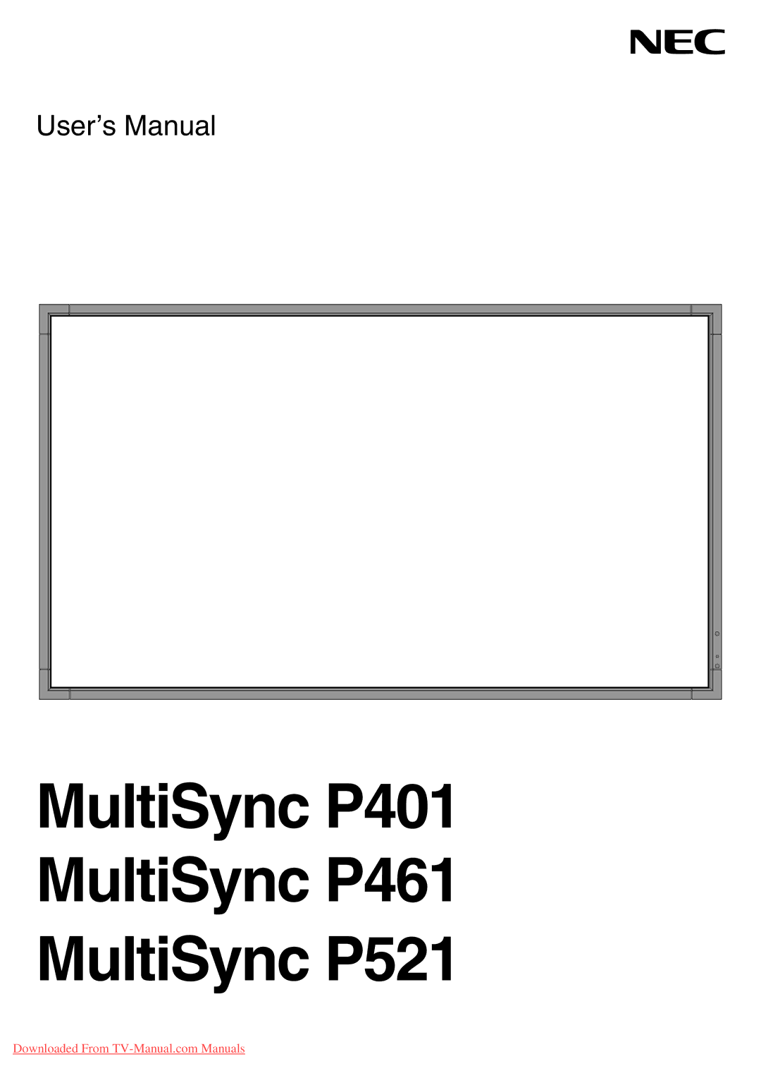 NEC user manual MultiSync P401 MultiSync P461 MultiSync P521 