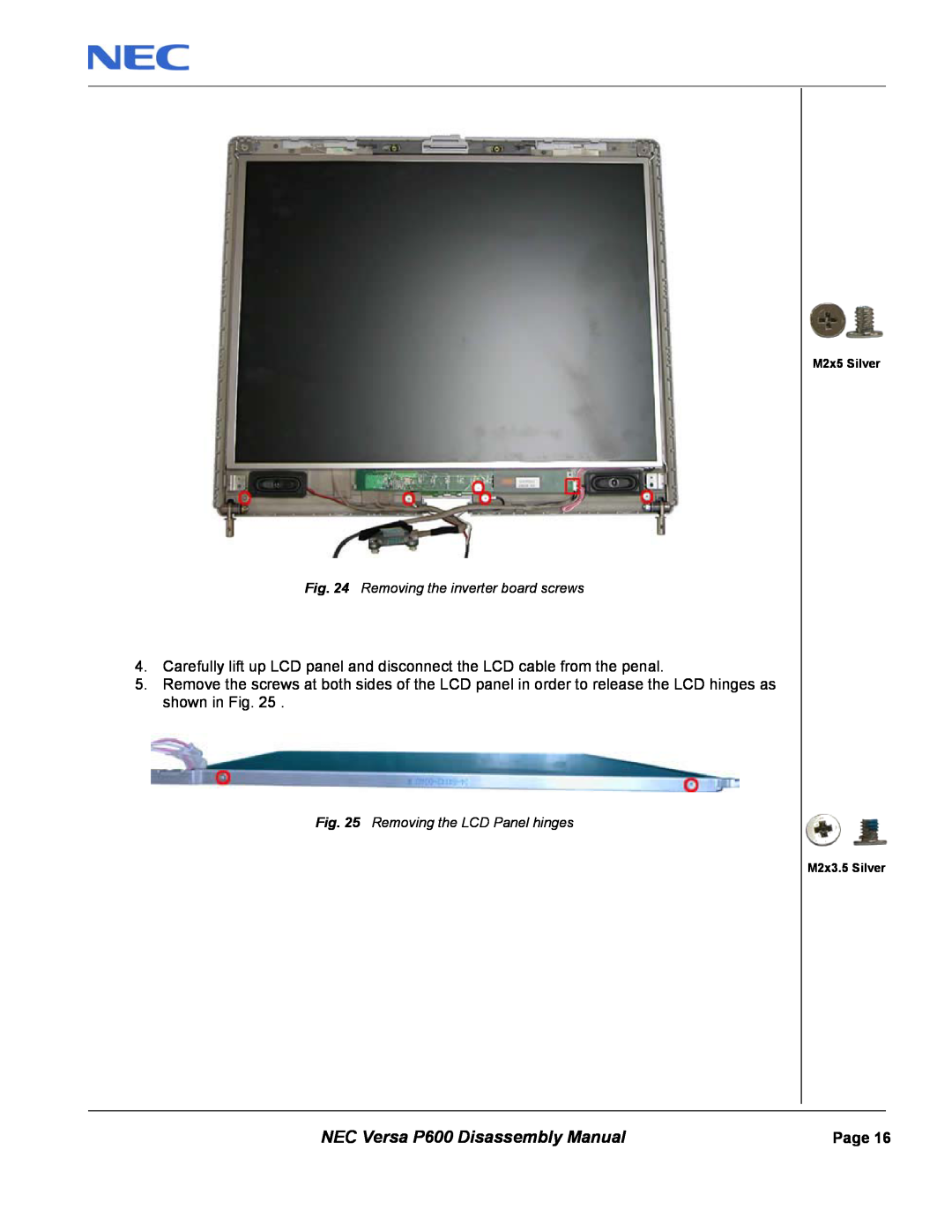 NEC manual NEC Versa P600 Disassembly Manual, Removing the inverter board screws, Removing the LCD Panel hinges 