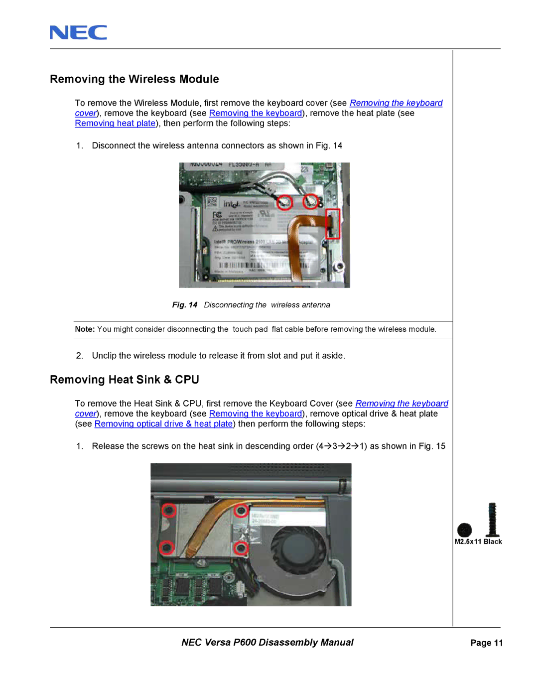 NEC P600 manual Removing the Wireless Module, Removing Heat Sink & CPU 