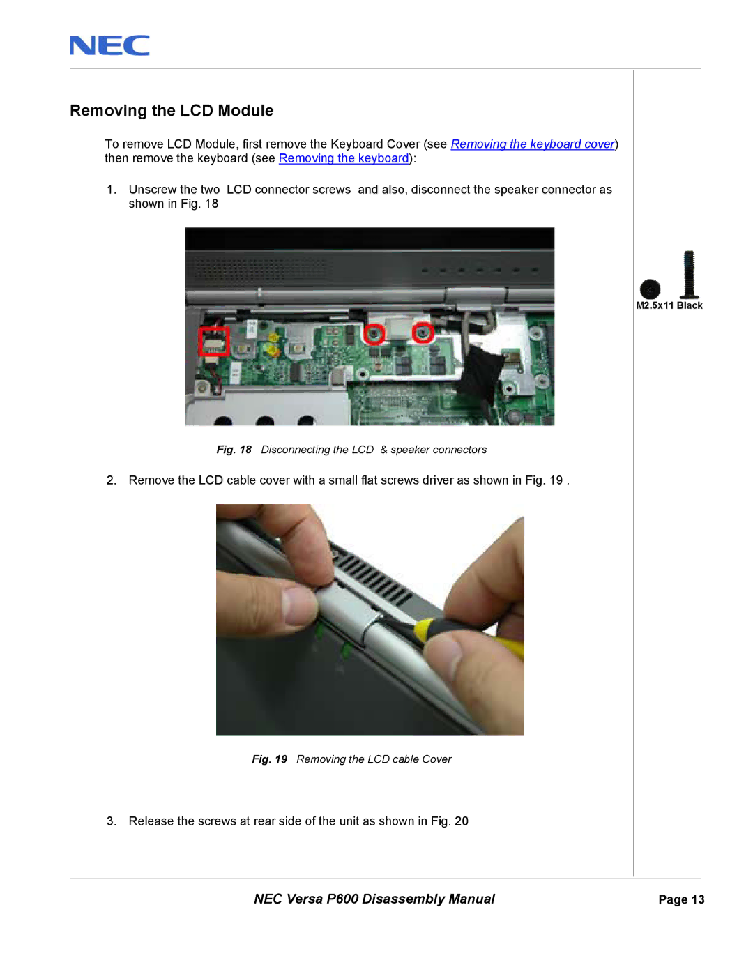 NEC P600 manual Removing the LCD Module, Disconnecting the LCD & speaker connectors 