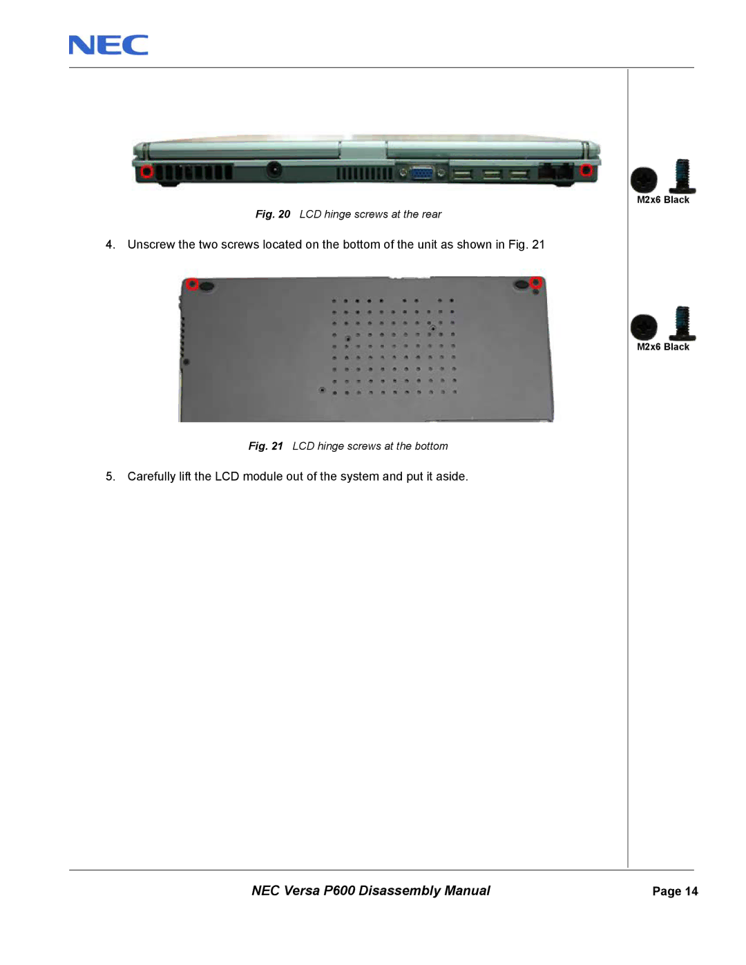 NEC P600 manual LCD hinge screws at the rear 