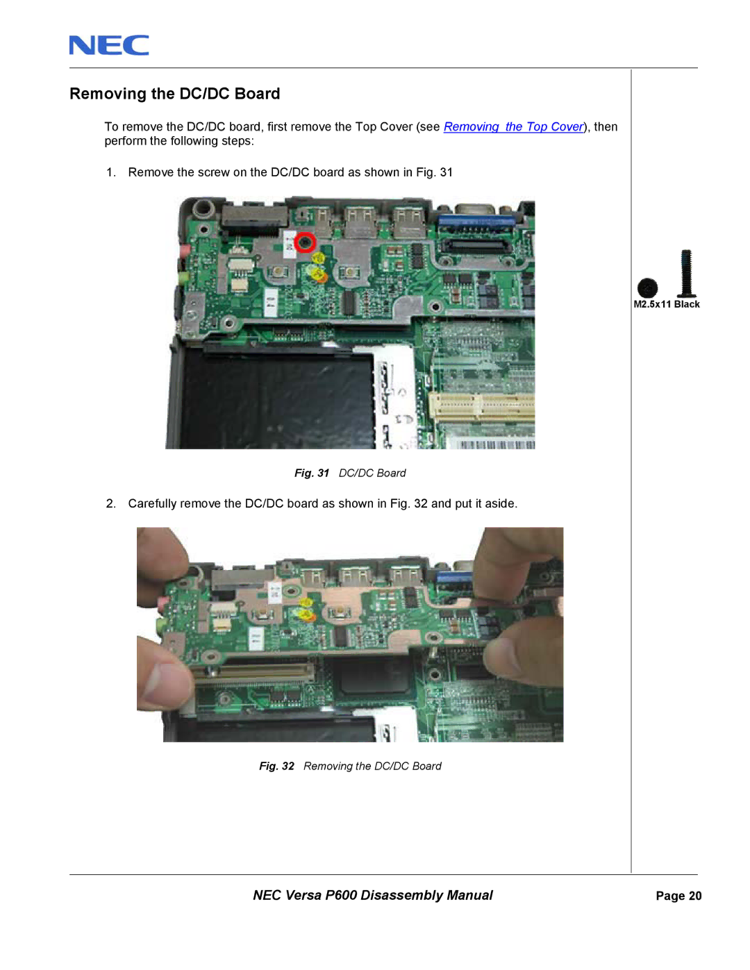 NEC P600 manual Removing the DC/DC Board 