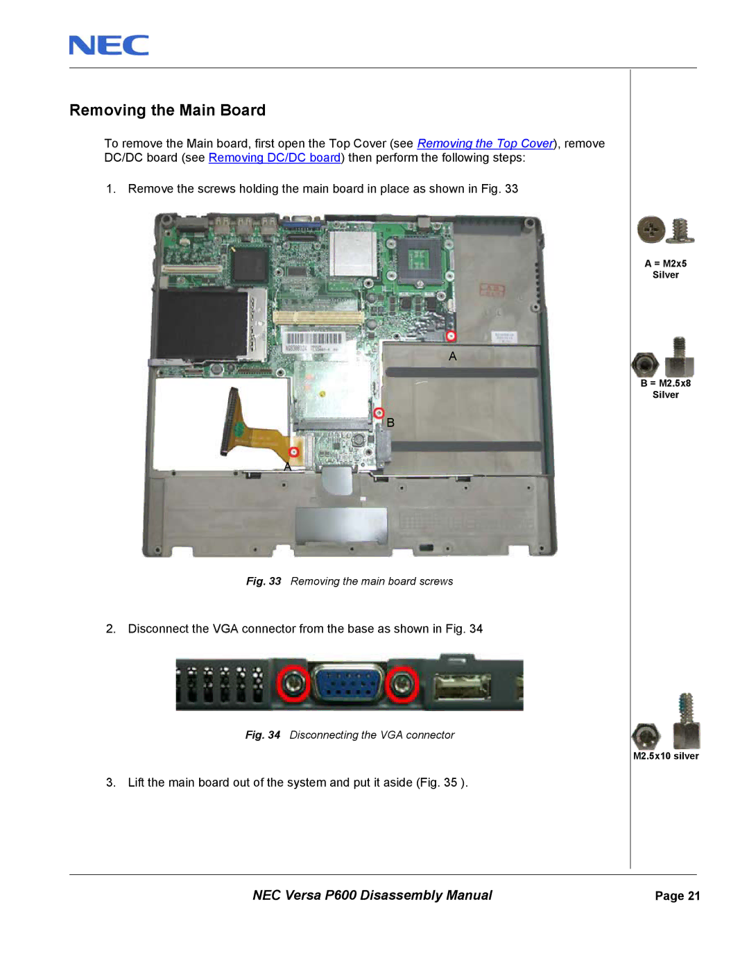 NEC P600 manual Removing the Main Board, Removing the main board screws 