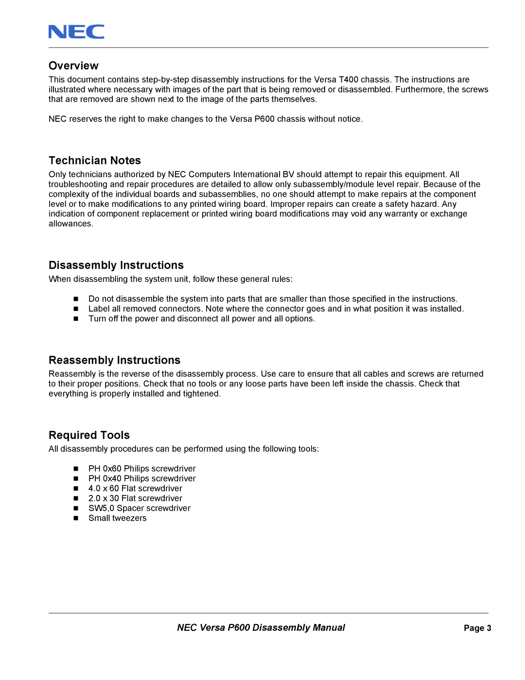 NEC P600 manual Overview, Technician Notes, Disassembly Instructions, Reassembly Instructions, Required Tools 