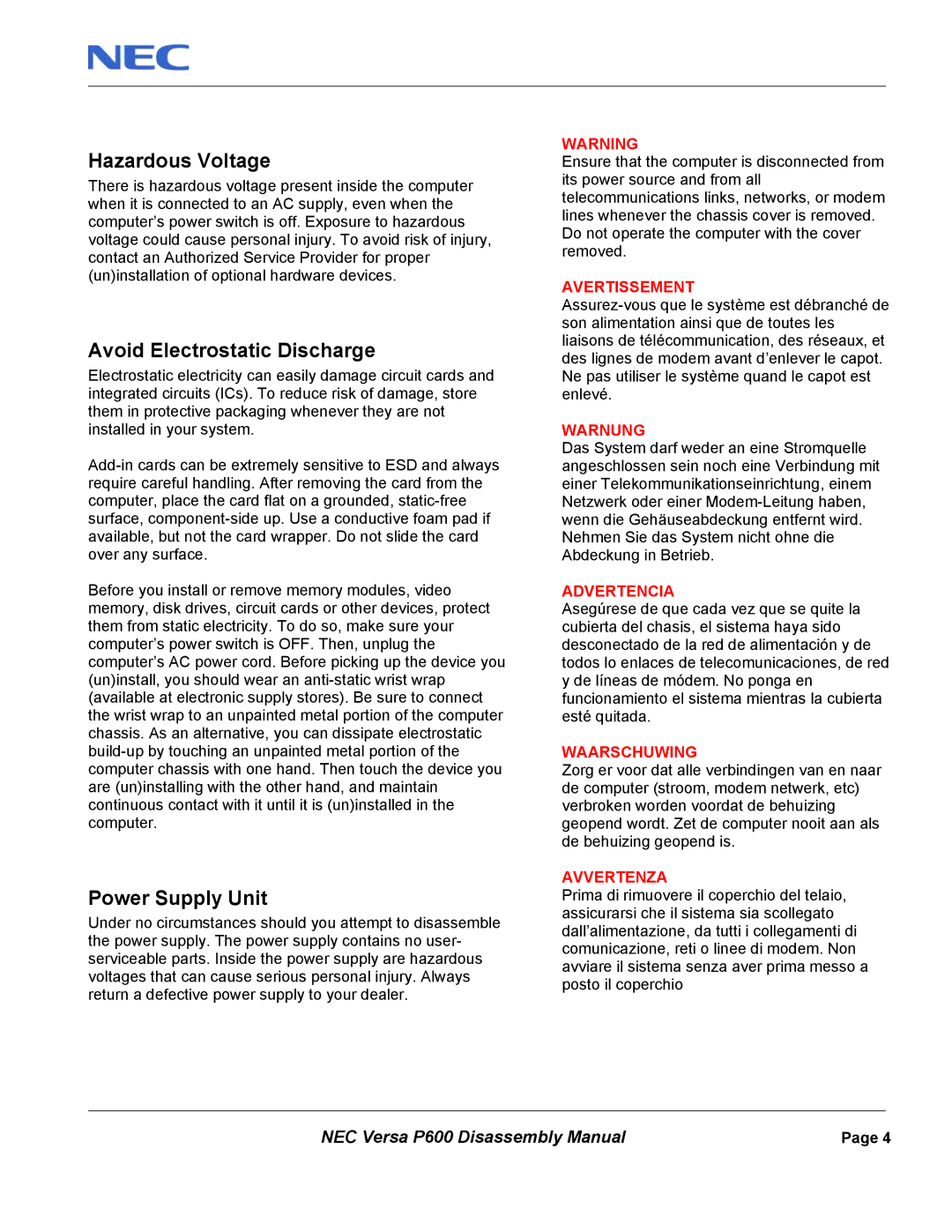 NEC P600 manual Hazardous Voltage, Avoid Electrostatic Discharge, Power Supply Unit 