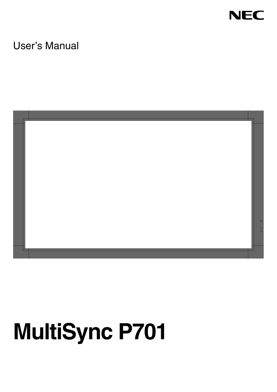 NEC P701AVT user manual MultiSync P701 