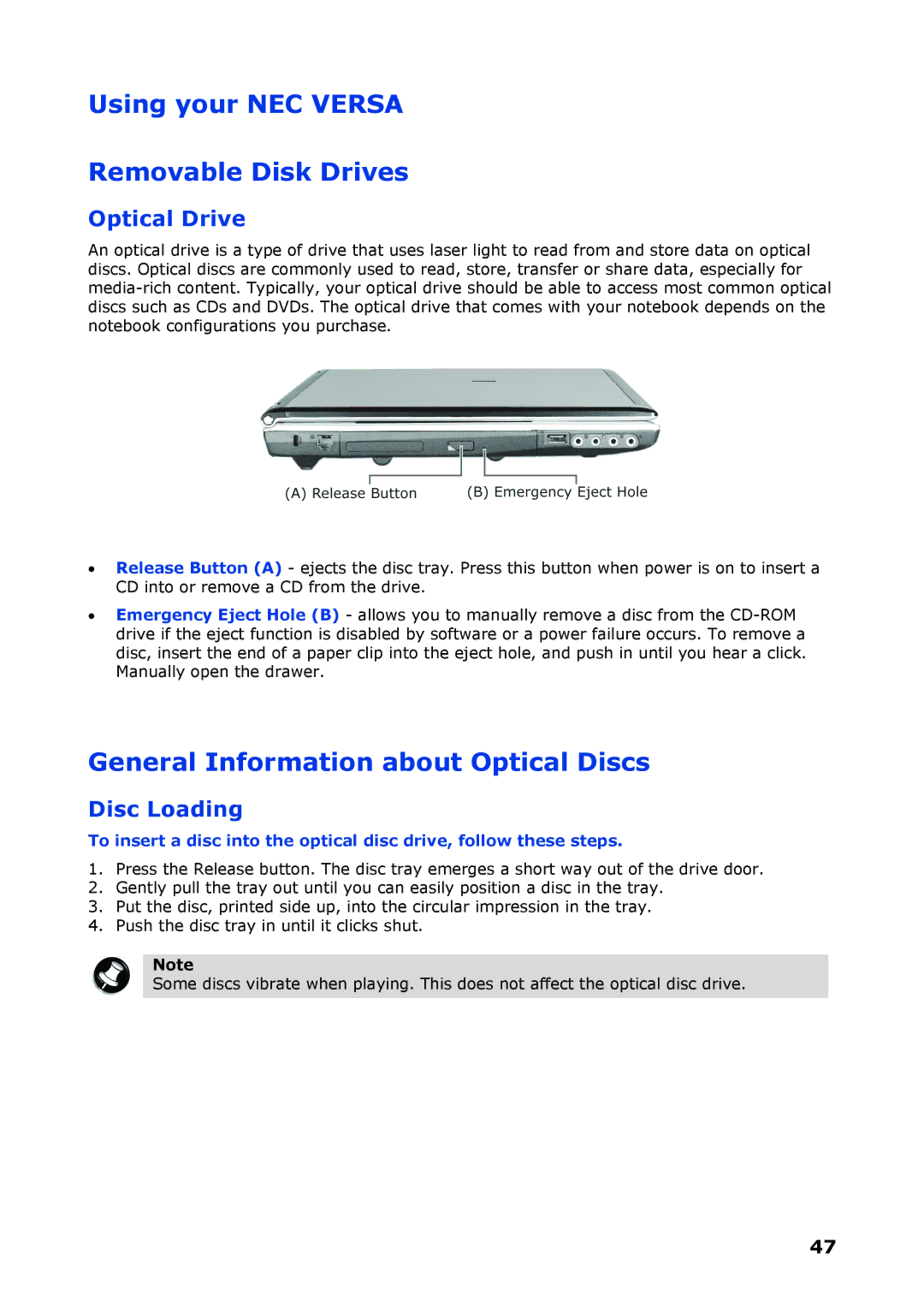 NEC P8510 Using your NEC Versa Removable Disk Drives, General Information about Optical Discs, Optical Drive, Disc Loading 