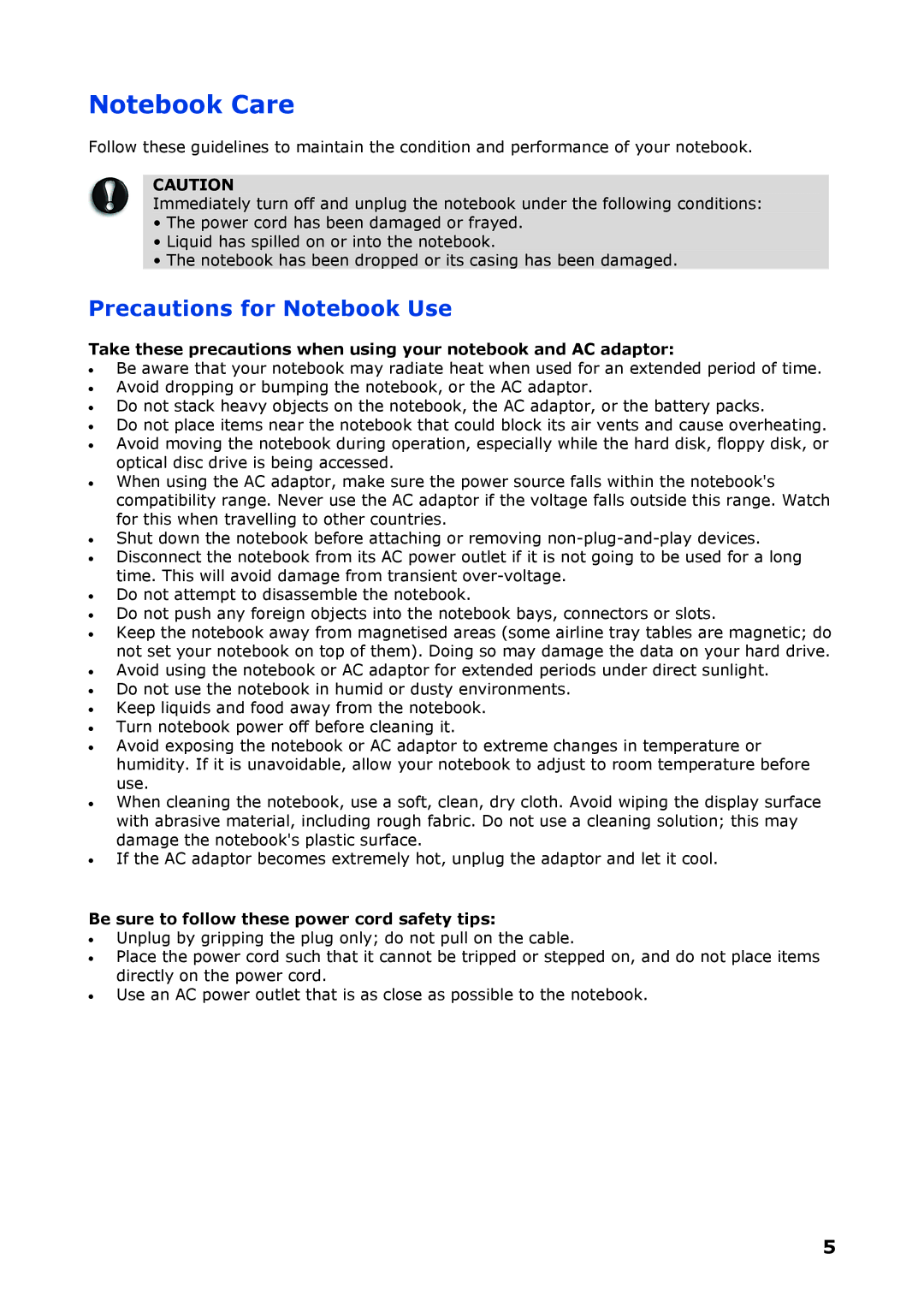 NEC P8510 manual Precautions for Notebook Use, Be sure to follow these power cord safety tips 