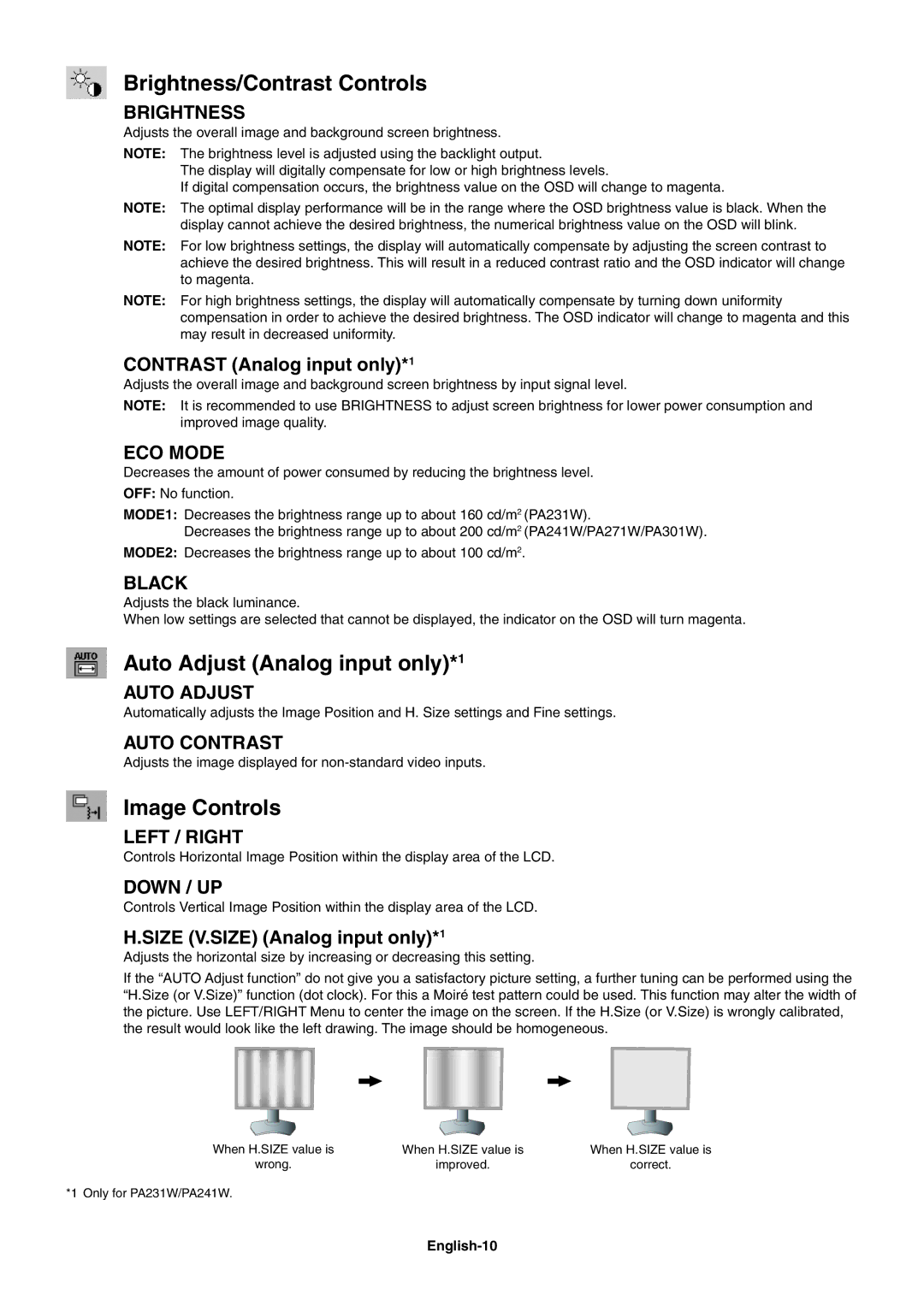 NEC PA301W Brightness/Contrast Controls, Auto Adjust Analog input only*1, Image Controls, Contrast Analog input only*1 