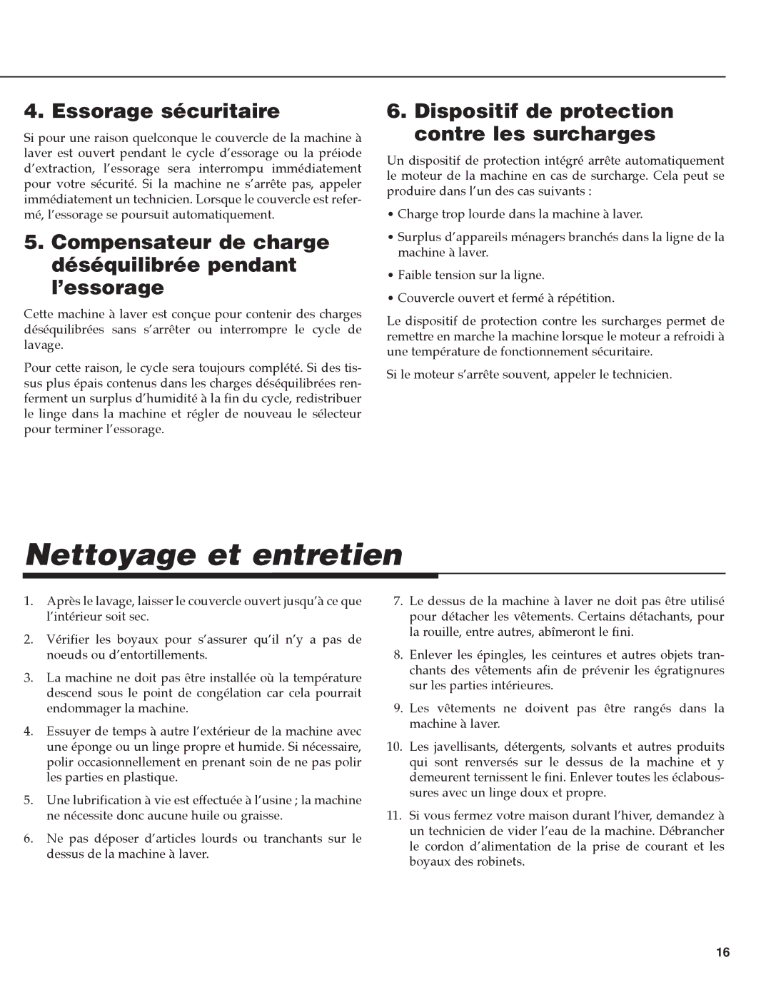 NEC PAV-1 warranty Nettoyage et entretien, Essorage sécuritaire, Compensateur de charge déséquilibrée pendant l’essorage 