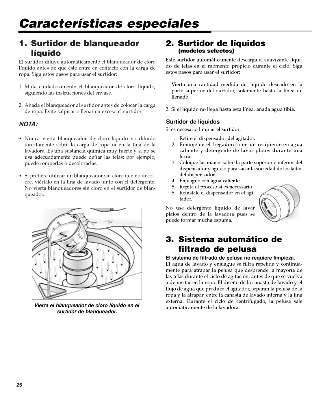 NEC PAV-1 warranty Características especiales, Surtidor de blanqueador líquido, Surtidor de líquidos 