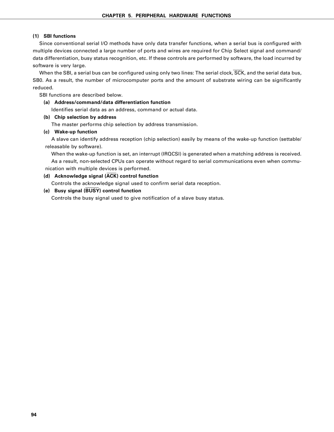 NEC PD75402A SBI functions, Address/command/data differentiation function, Chip selection by address, Wake-up function 