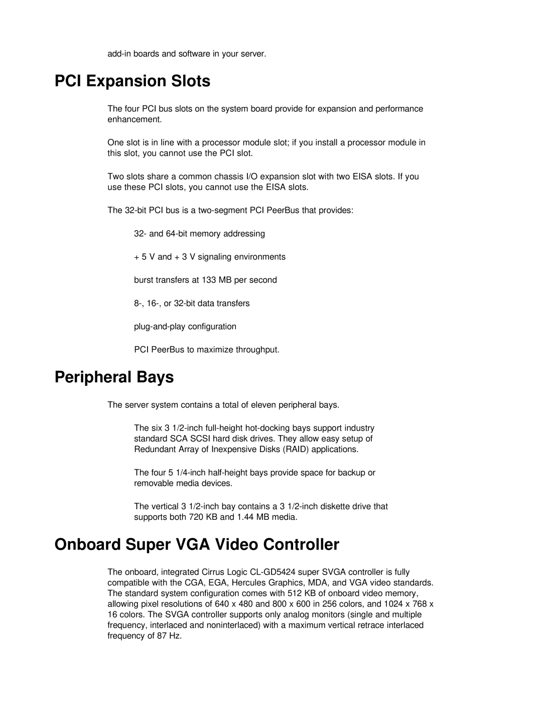 NEC PH133 manual PCI Expansion Slots, Peripheral Bays, Onboard Super VGA Video Controller 