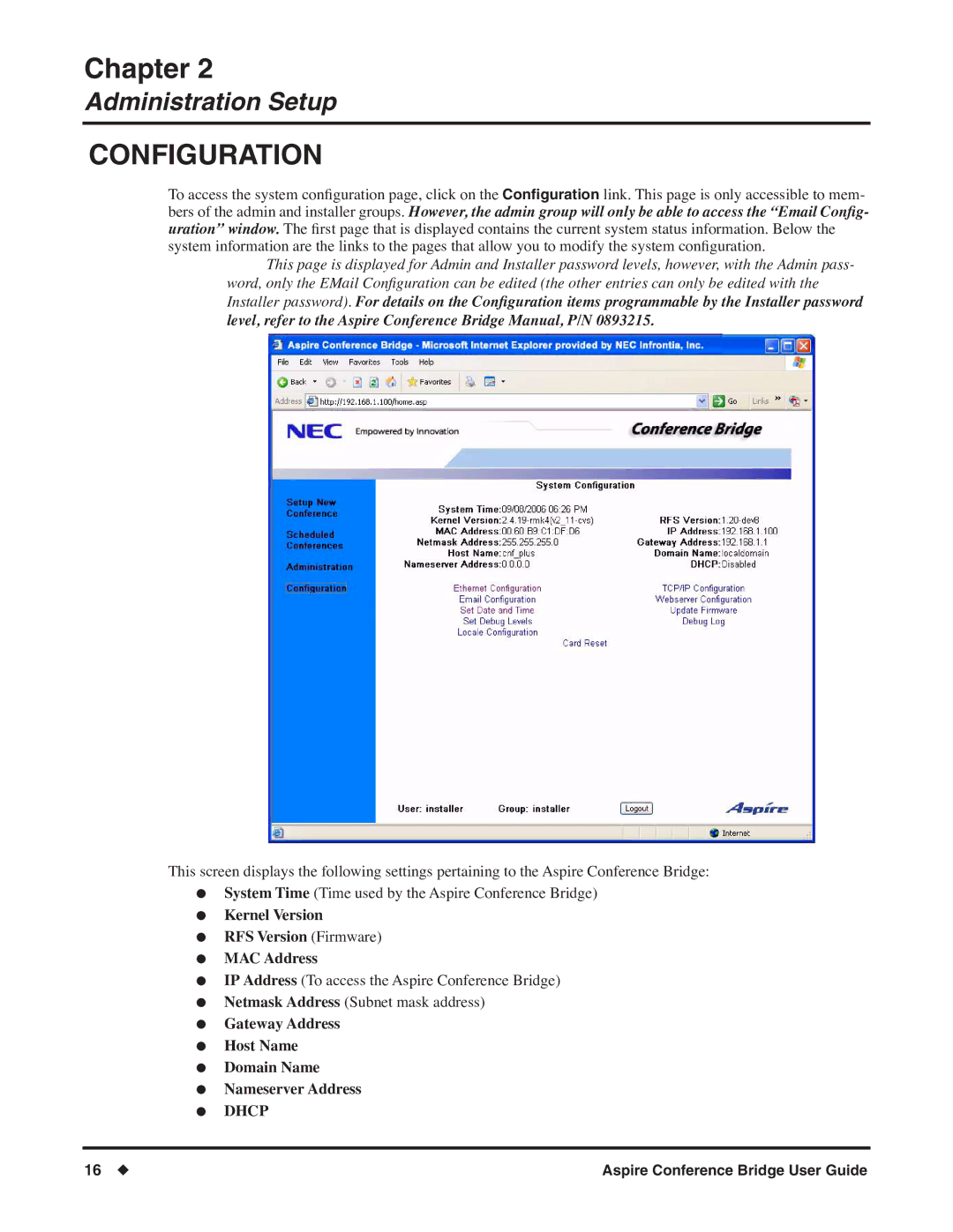 NEC P/N 0893416 manual Configuration, Kernel Version RFS Version Firmware MAC Address 