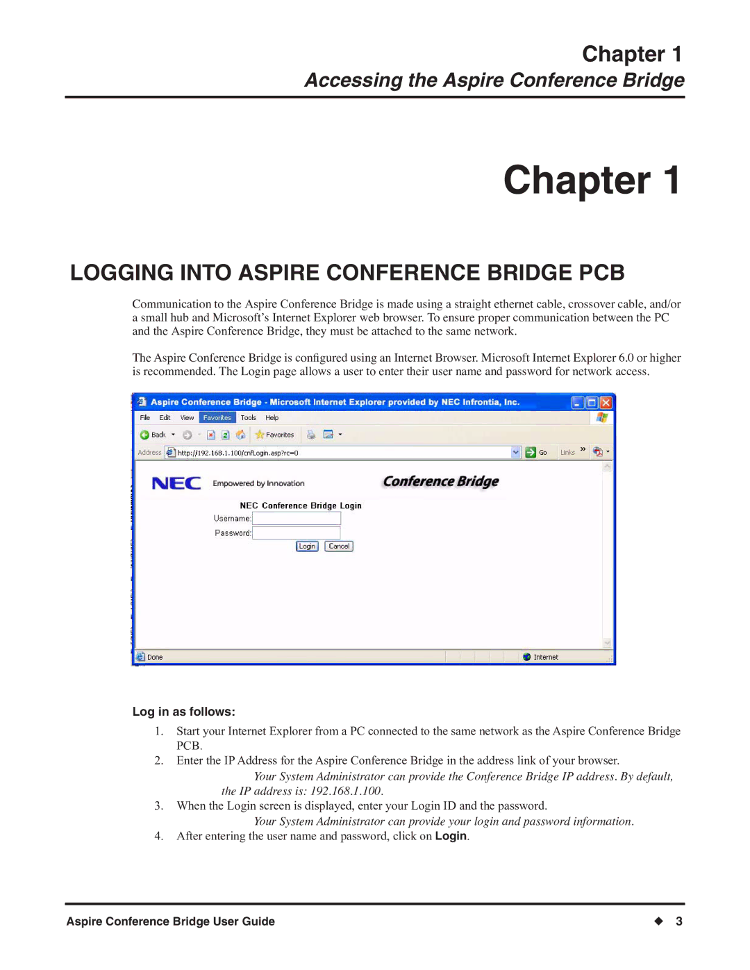 NEC P/N 0893416 manual Logging Into Aspire Conference Bridge PCB, Log in as follows 