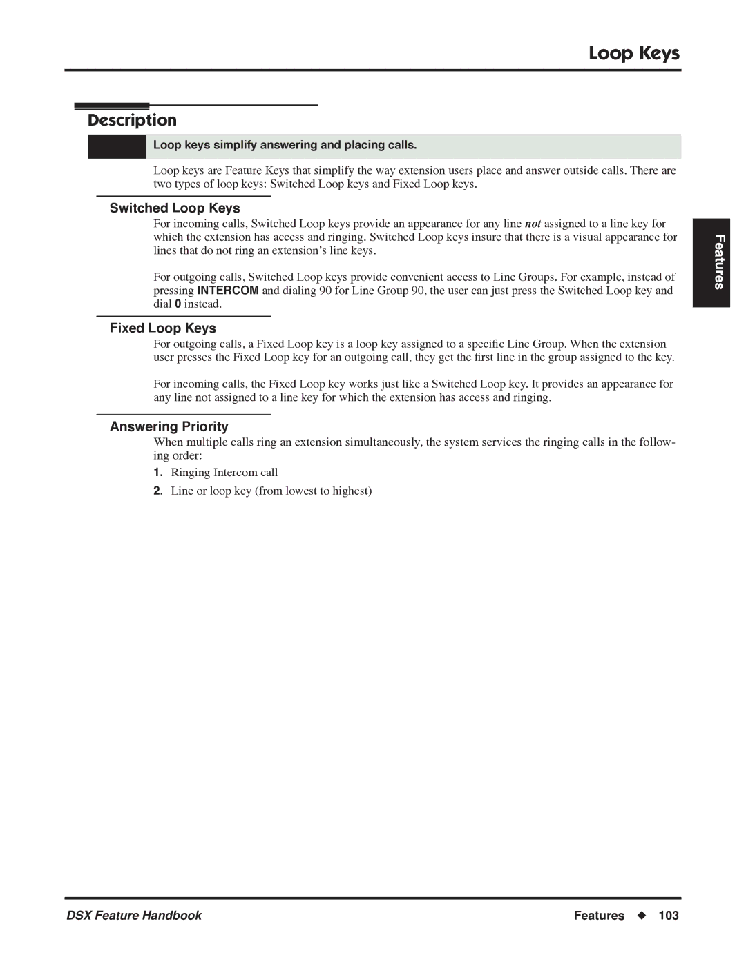 NEC P/N 1093099 manual Switched Loop Keys, Fixed Loop Keys, Loop keys simplify answering and placing calls 