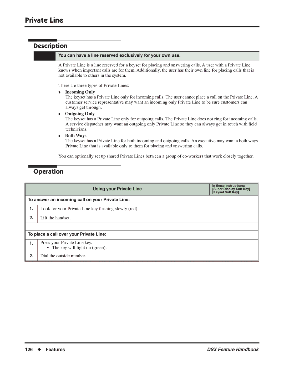 NEC P/N 1093099 manual You can have a line reserved exclusively for your own use, Using your Private Line 