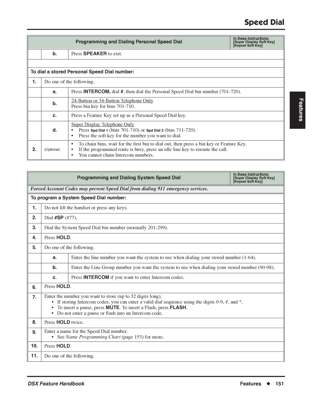 NEC P/N 1093099 manual To dial a stored Personal Speed Dial number, To program a System Speed Dial number 