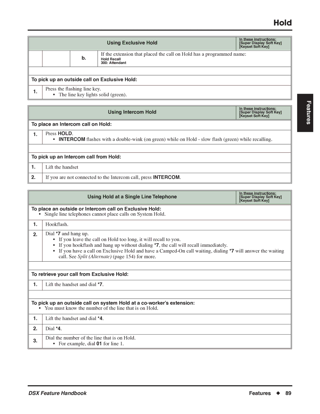 NEC P/N 1093099 manual To pick up an outside call on Exclusive Hold, To place an Intercom call on Hold 