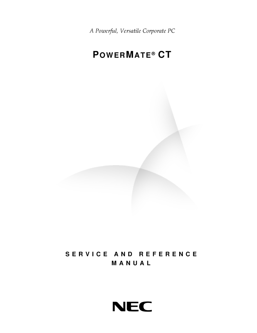 NEC PowerMate CT manual W E R M a T E C T 