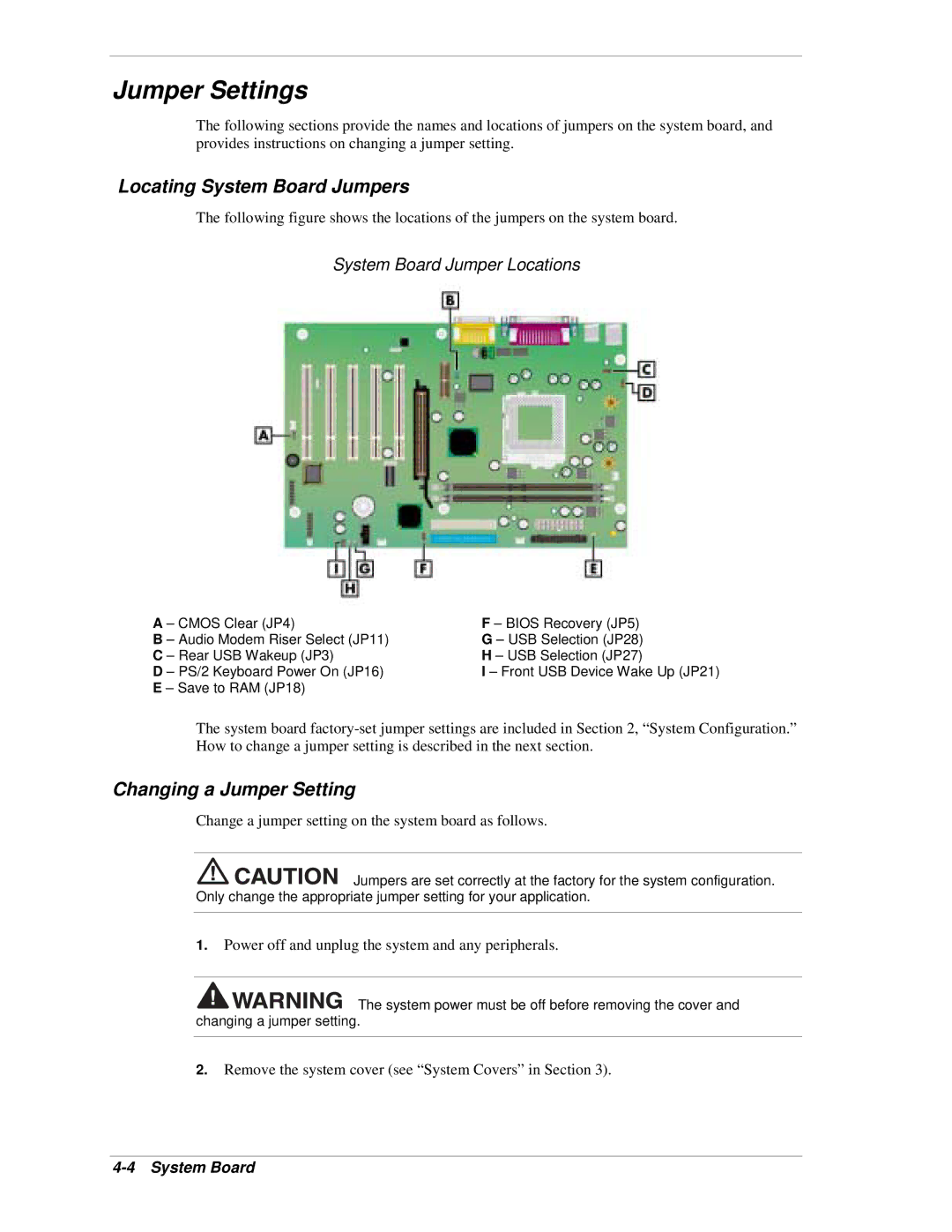 NEC PowerMate CT manual Locating System Board Jumpers, Changing a Jumper Setting, System Board Jumper Locations 