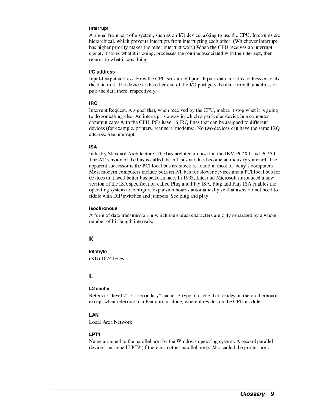 NEC PowerMate CT manual Isochronous, Kilobyte, L2 cache 