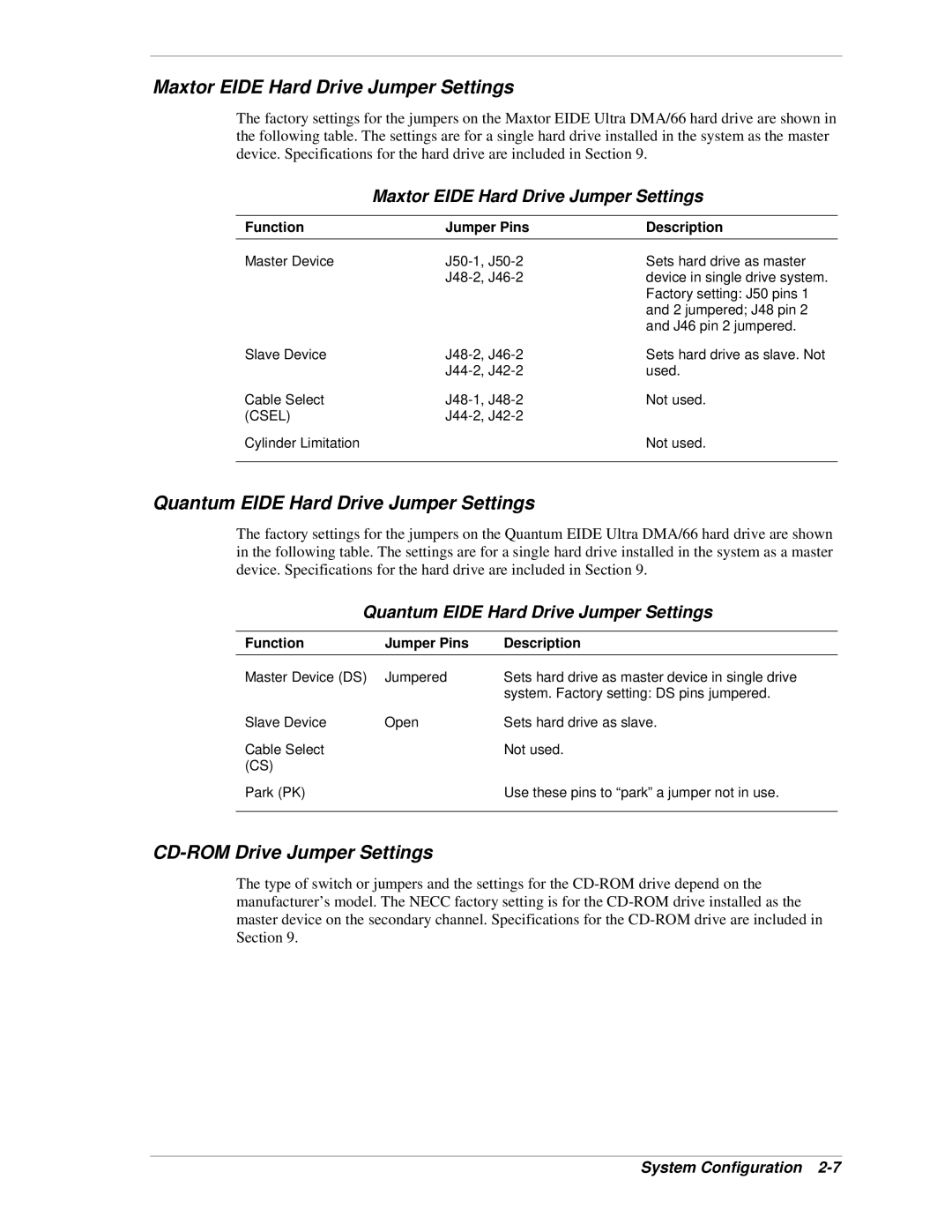 NEC PowerMate CT manual Maxtor Eide Hard Drive Jumper Settings, Quantum Eide Hard Drive Jumper Settings 