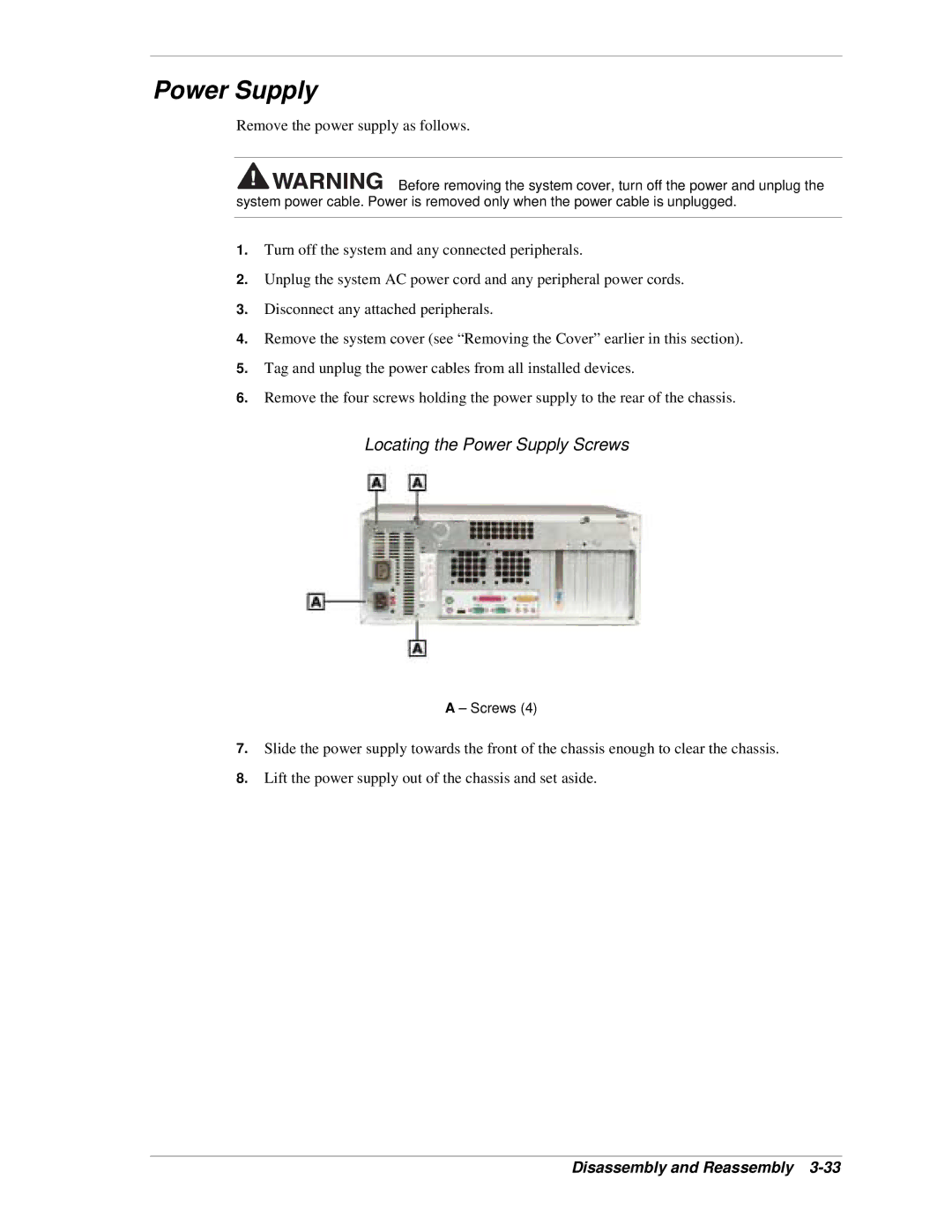 NEC PowerMate CT manual Locating the Power Supply Screws 