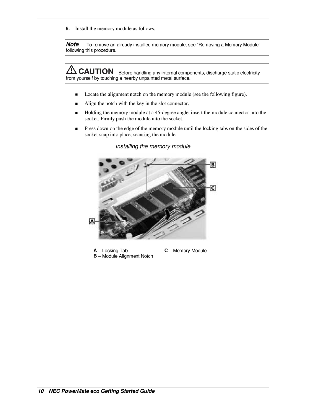 NEC PowerMate eco warranty Installing the memory module, Install the memory module as follows 