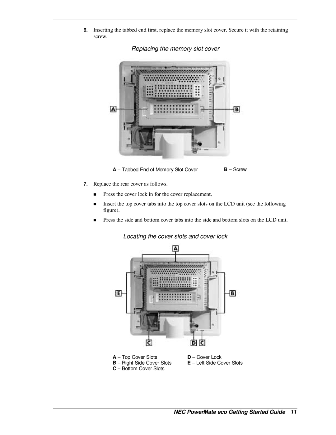 NEC PowerMate eco warranty Replacing the memory slot cover, Locating the cover slots and cover lock 