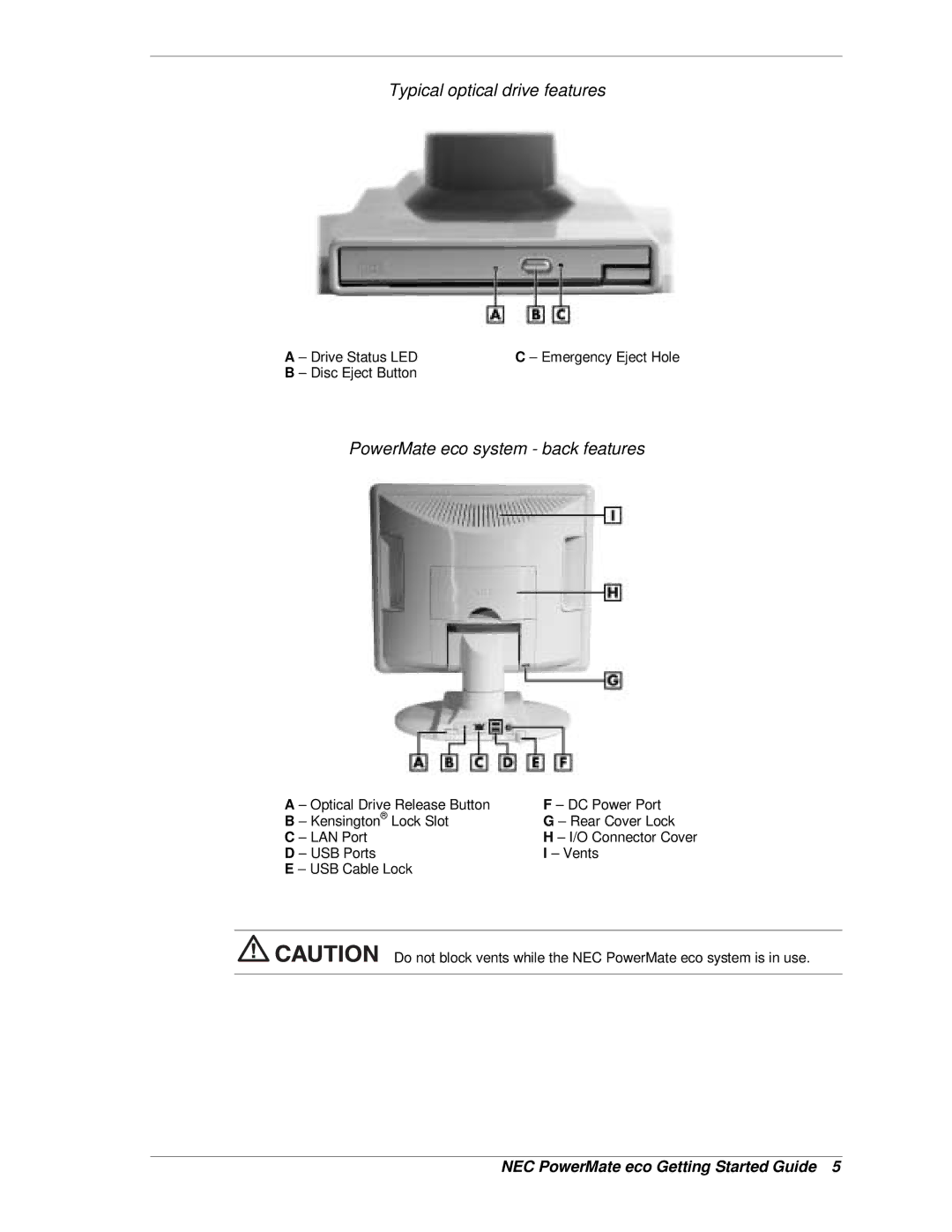 NEC warranty Typical optical drive features, PowerMate eco system back features 