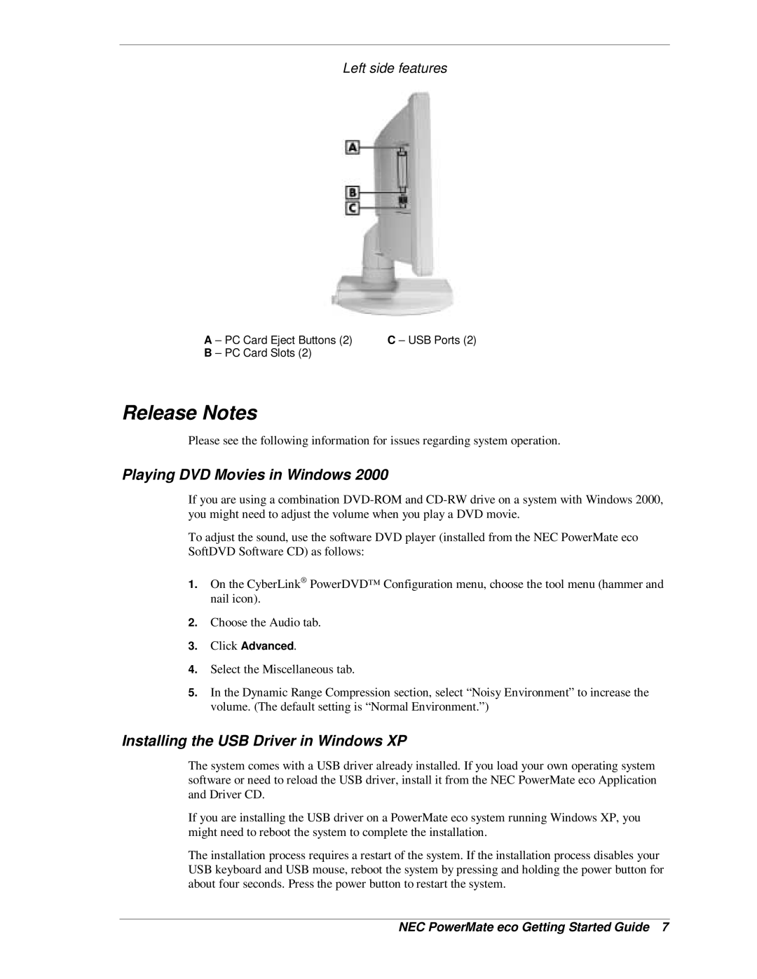 NEC PowerMate eco warranty Release Notes, Playing DVD Movies in Windows, Installing the USB Driver in Windows XP 