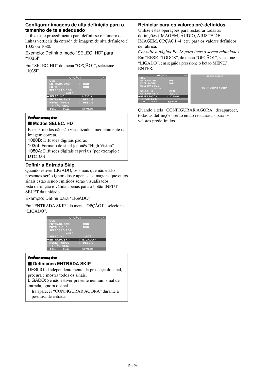 NEC PX-42XM4A Definir a Entrada Skip, Reiniciar para os valores pré -definidos, Exemplo Definir o modo SELEC. HD para 