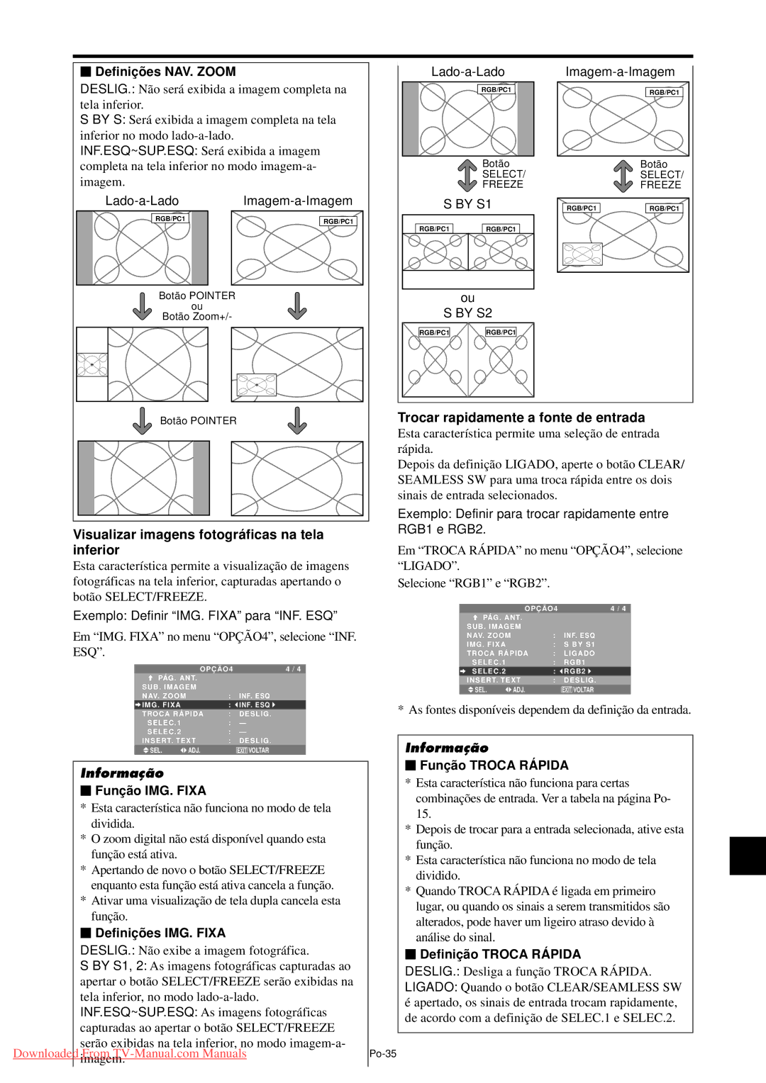 NEC PX-50XM5A Visualizar imagens fotográ ficas na tela inferior, Trocar rapidamente a fonte de entrada, By S1, By S2 