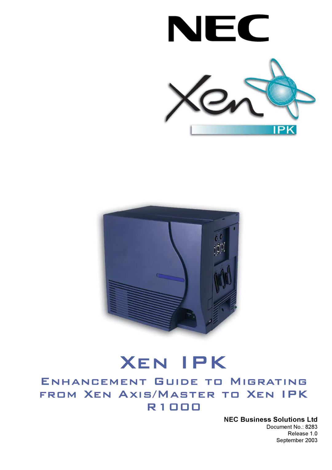 NEC R1000 manual Xen IPK 