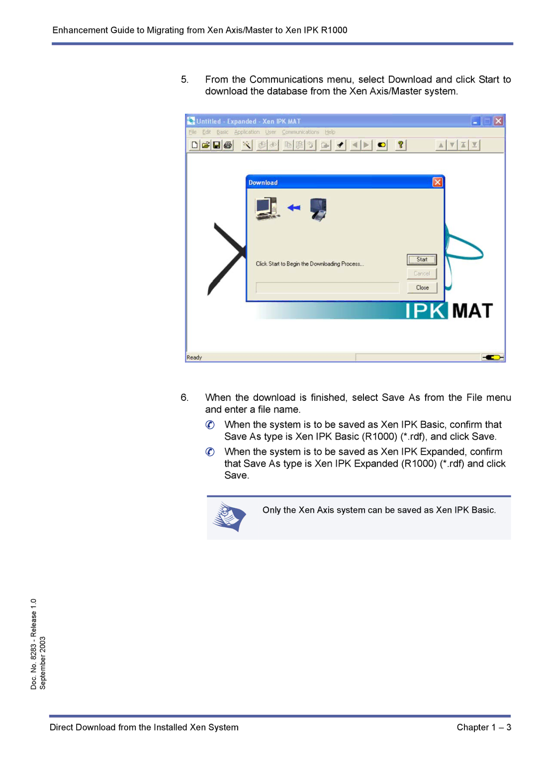 NEC R1000 manual Only the Xen Axis system can be saved as Xen IPK Basic 