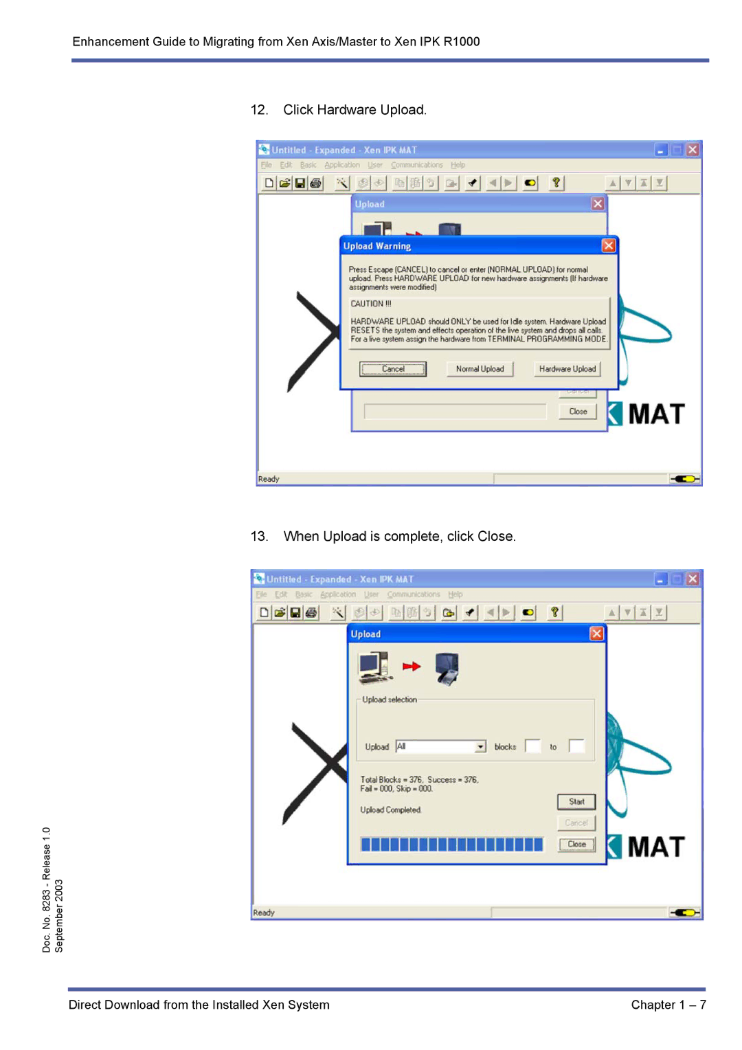 NEC R1000 manual Click Hardware Upload When Upload is complete, click Close 