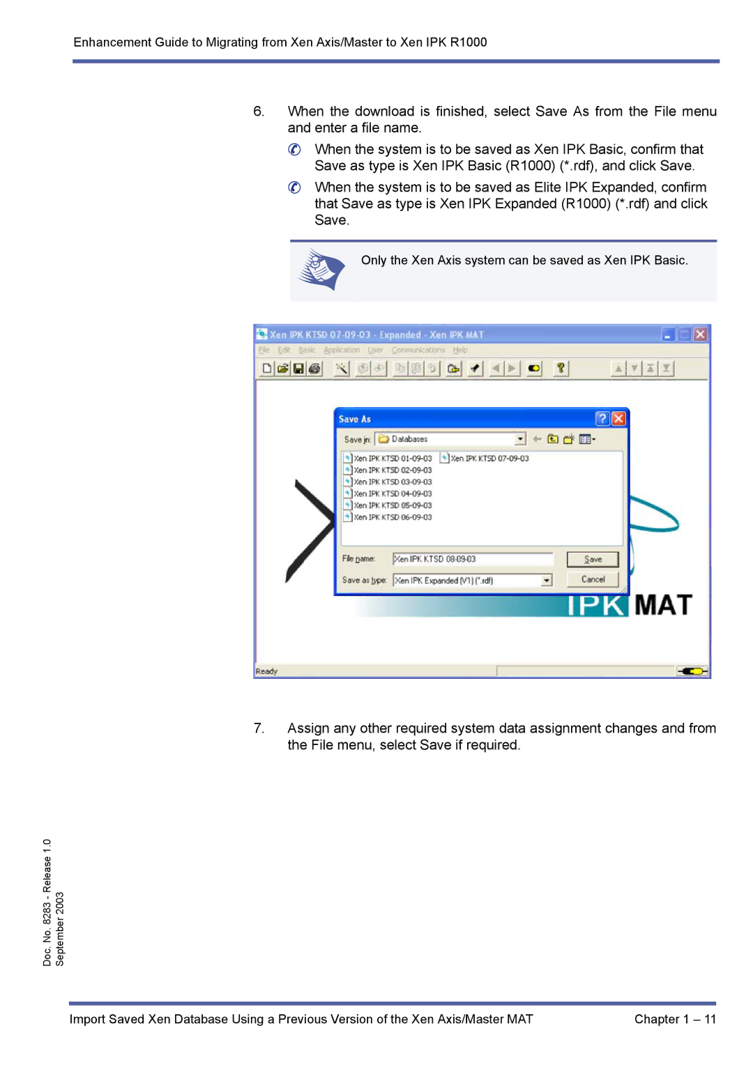 NEC R1000 manual Only the Xen Axis system can be saved as Xen IPK Basic 