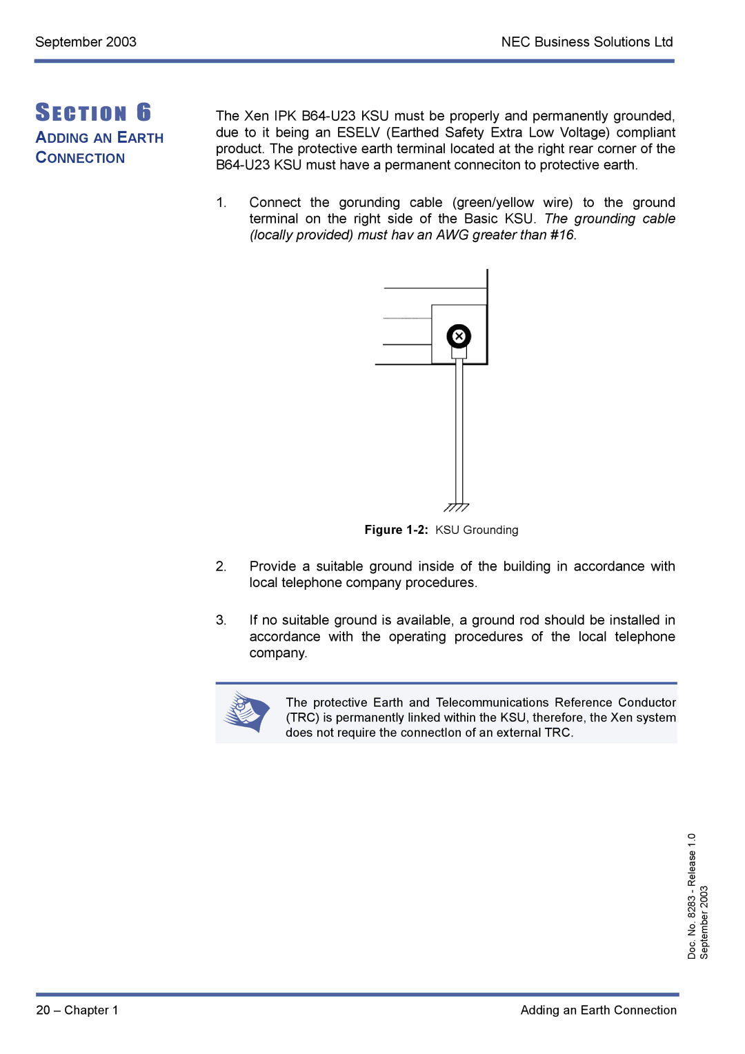 NEC R1000 manual Adding AN Earth Connection 