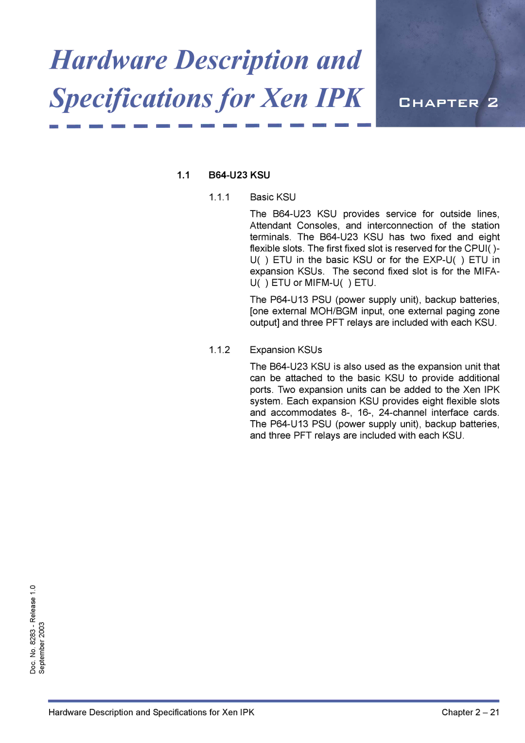 NEC R1000 manual Hardware Description and Specifications for Xen IPK Chapter, B64-U23 KSU 